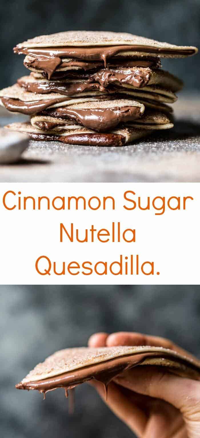 Cinnamon Sugar Nutella Quesadilla | halfbakedharvest.com @hbharvest